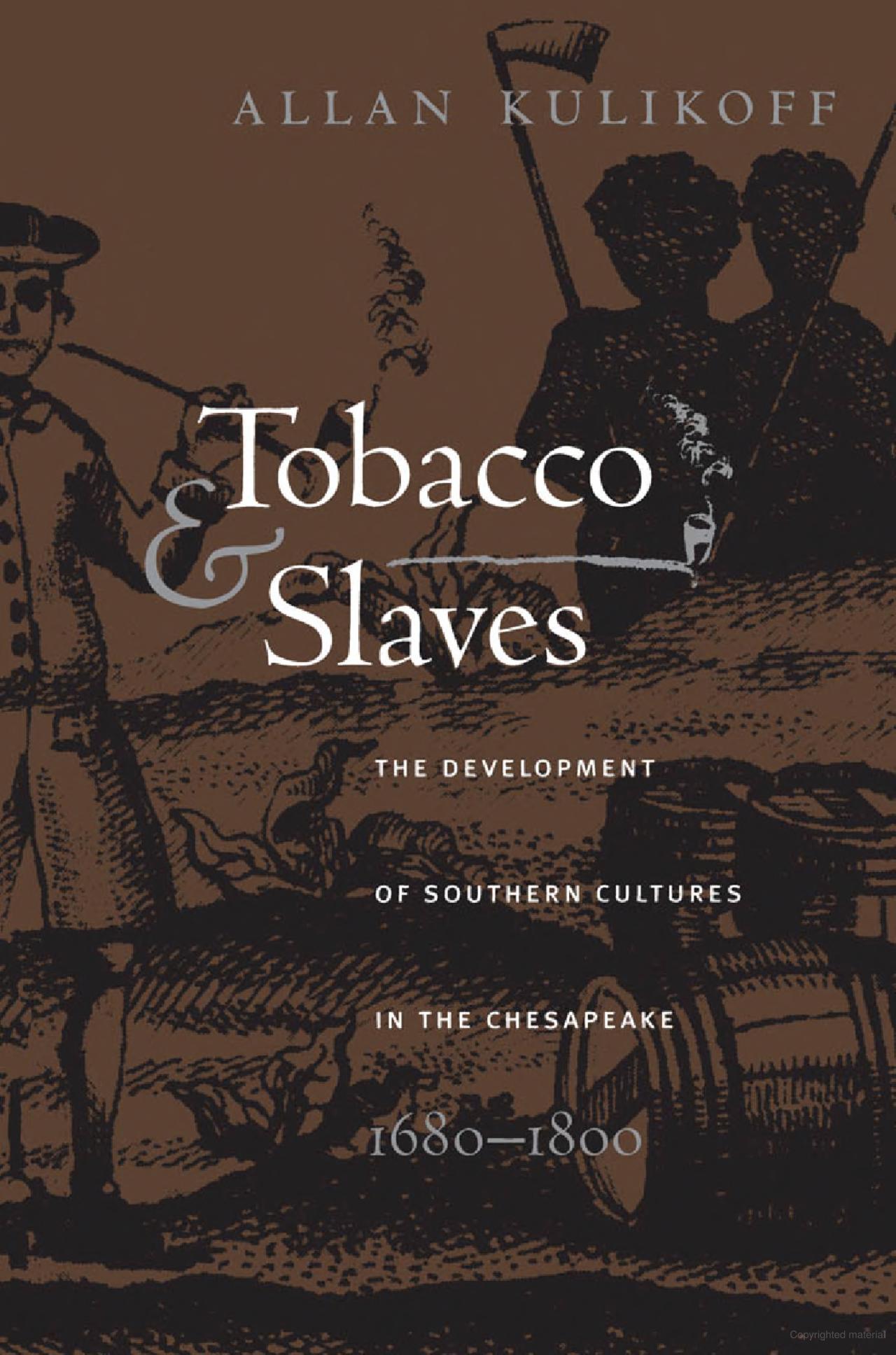 Tobacco & Slaves